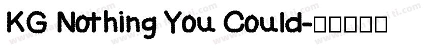KG Nothing You Could字体转换